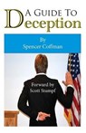 A Guide to Deception - COFFMAN,  Spencer - 9780996856201