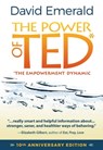 Power of TED* (*The Empowerment Dynamic): 10th Anniversary Edition - David Emerald - 9780996871815