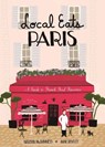 Local Eats Paris - MCGUINNESS,  Natasha - 9780997066425