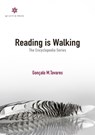 Reading is Walking - Goncalo M Tavares - 9780997301427