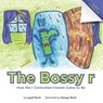 The Bossy R - Lynell Hecht ; Allesyn Hecht - 9780997304602