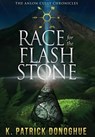 Race for the Flash Stone - K. Patrick Donoghue - 9780997316445