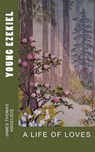 Young Ezekiel - ANGELIDIS,  James Thomas - 9780997372700