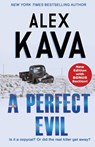 A Perfect Evil - Alex Kava - 9780997389715