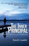 The Inner Principal - David Loader - 9780997554359