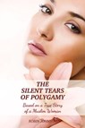 The Silent Tears of Polygamy - Robin Johnson - 9780997662047