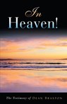 IN HEAVEN - Dean Braxton - 9780997837278