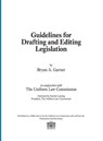 Guidelines for Drafting and Editing Legislation - President Lawprose Inc Bryan a (Distinguished Research Professor of Law Southern Methodist University Law School) Garner - 9780997977004