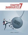 Chapter 7 Bankruptcy: Seven Steps to Financial Freedom - Freebird Publishers - 9780998036182