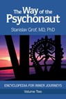 The Way of the Psychonaut Vol. 2 - Stanislav Grof - 9780998276557