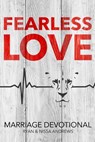 Fearless Love Marriage Devotional - Nissa Andrews ; Ryan Andrews - 9780998306834