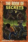 The Book of Secrets - David M. Slater - 9780998333410