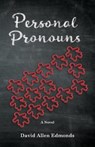 Personal Pronouns - David Allen Edmonds - 9780998546605