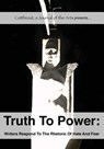 Truth to Power - Rita (University of Virginia) Dove ; Joy Harjo - 9780998622002
