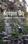 Keepin' On - Robert J. Silver - 9780998680729