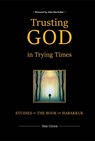 Trusting God in Trying Times - Don Green - 9780998715612