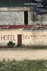 Hotel Domilocos - Ellen B Waterston - 9780998763903