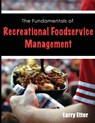 The Fundamentals of Recreational Foodservice Management - Larry Etter - 9780998810850