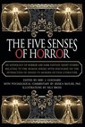 The Five Senses of Horror - Eric J Guignard - 9780998827506