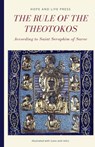 The Rule of the Theotokos According to Saint Seraphim of Sarov - Hope and Life Press - 9780999044735