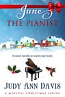 June ~ The Pianist - Judy Ann Davis - 9780999089644