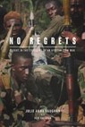 No Regrets - Julia Vaughan ; Vaughan Ken - 9780999110805