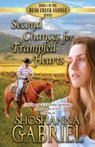 Second Chances for Trampled Hearts: Sweet Inspirational Cowboy Romance - Shoshanna Gabriel - 9780999216606