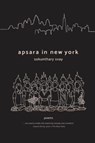 Apsara in New York - Sokunthary Svay - 9780999223239