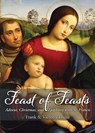 Feast of Feasts - Frank Logue ; Victoria Logue - 9780999250044
