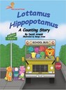 Lottamus Hippopotamus - ARNOLD,  David - 9780999298633
