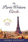 The Paris Writers Circle - Norma Hopcraft - 9780999408919