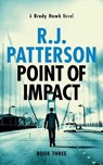 Point of Impact - R. J. Patterson - 9780999457726