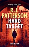 Hard Target - PATTERSON,  R. J. - 9780999457757