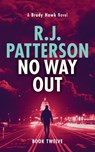 No Way Out - R. J. Patterson - 9780999457764