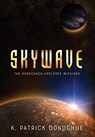 Skywave - K Patrick Donoghue - 9780999761427