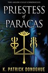 Priestess of Paracas - K Patrick Donoghue - 9780999761472
