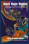 Black Magic Women - Crystal Connor ; Nicole Givens Kurtz - 9780999852200