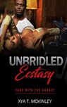 Unbridled Ecstasy - MCKINLEY,  Xya T - 9780999901335