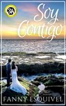 Soy Contigo - Fanny Esquivel - 9781005014117