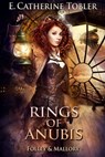 Rings of Anubis - E. Catherine Tobler - 9781005035075