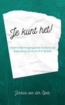 Je kunt het! - Jessica van der Spek - 9781005038564