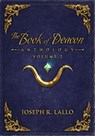 The Book of Deacon Anthology Volume 2 - Joseph R. Lallo - 9781005066352