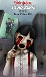 Onmyodo Case Files 001: Shinjuku Dead Zone - John Luke Maxwell - 9781005078140