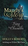 Mandy's Story - Holly S Roberts - 9781005093358