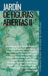 Jardín de figuras abiertas II. Antología de poesía en lengua española - Bitácora de vuelos ediciones - 9781005129507