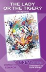 The Lady or the Tiger? (Adapted) - Dorothy Zemach - 9781005141318