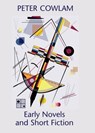 Early Novels and Short Fiction - Peter Cowlam - 9781005158309