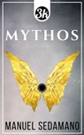 Mythos - Manuel Sedamano - 9781005201661