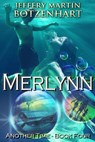 Merlynn - Jeffery Martin Botzenhart - 9781005299262