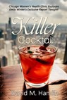 Killer Cocktail - David M. Hamlin - 9781005307516
